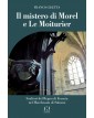 Il mistero di Morel e Le...