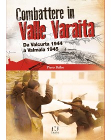 COMBATTERE IN VALLE VARAITA